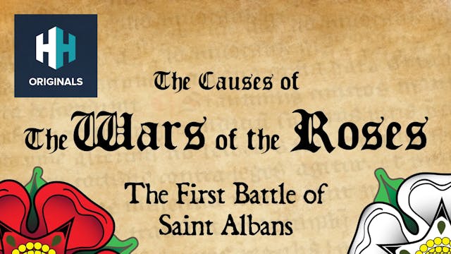The Causes of the Wars of the Roses