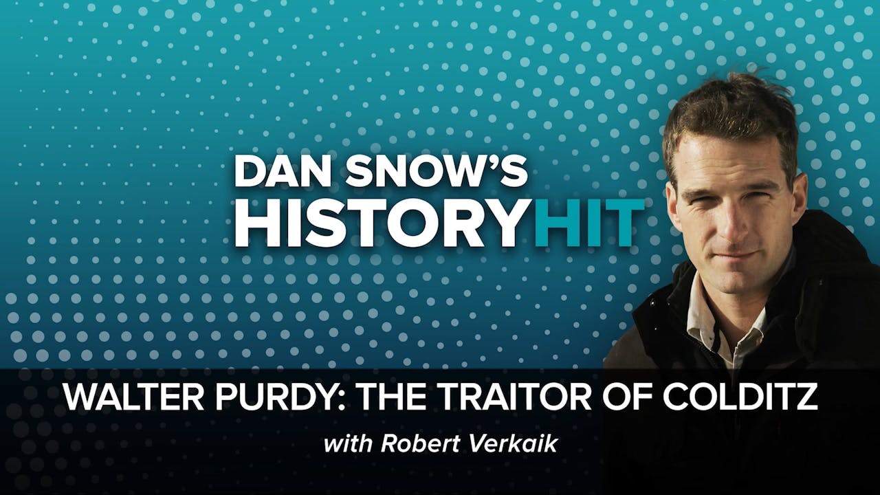 🎧 Walter Purdy The Traitor of Colditz 🎧 Dan Snow's History Hit