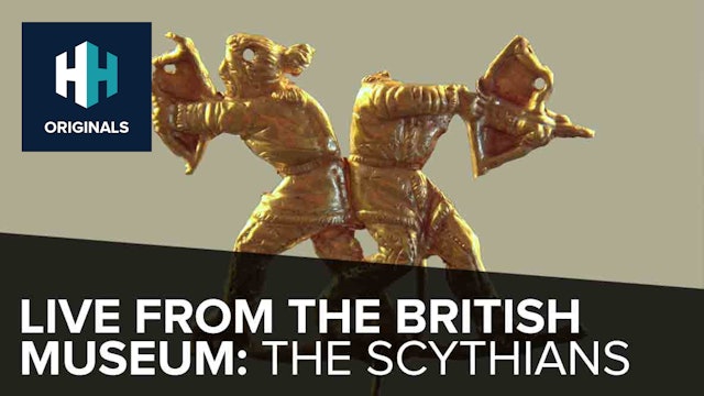 Live from the British Museum: The Scythians