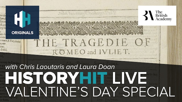 History Hit Live: Valentine's Day Special