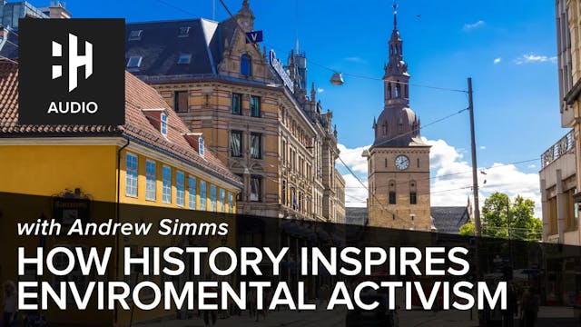 🎧 How History Inspires Environmental ...