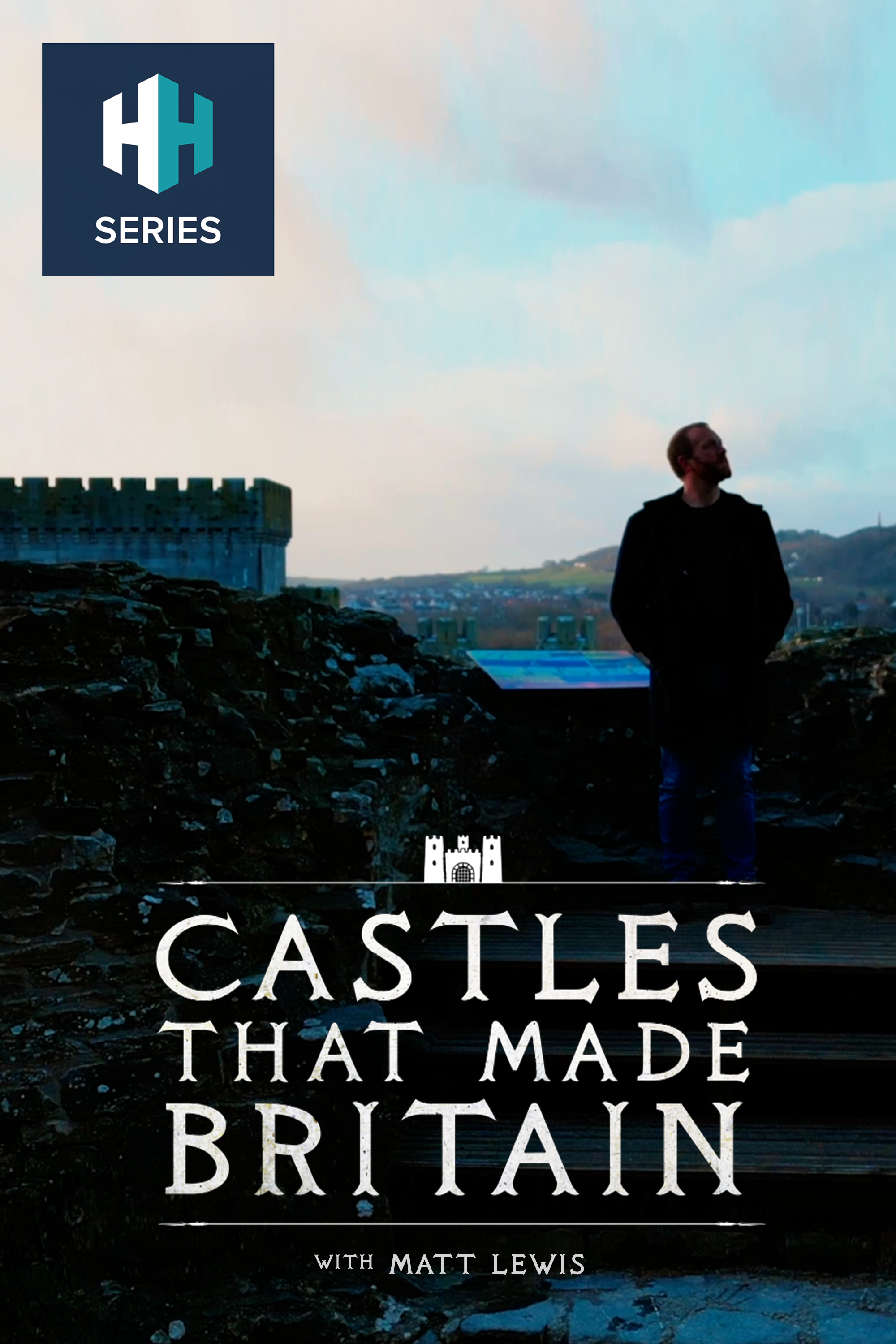 Castles that Made Britain