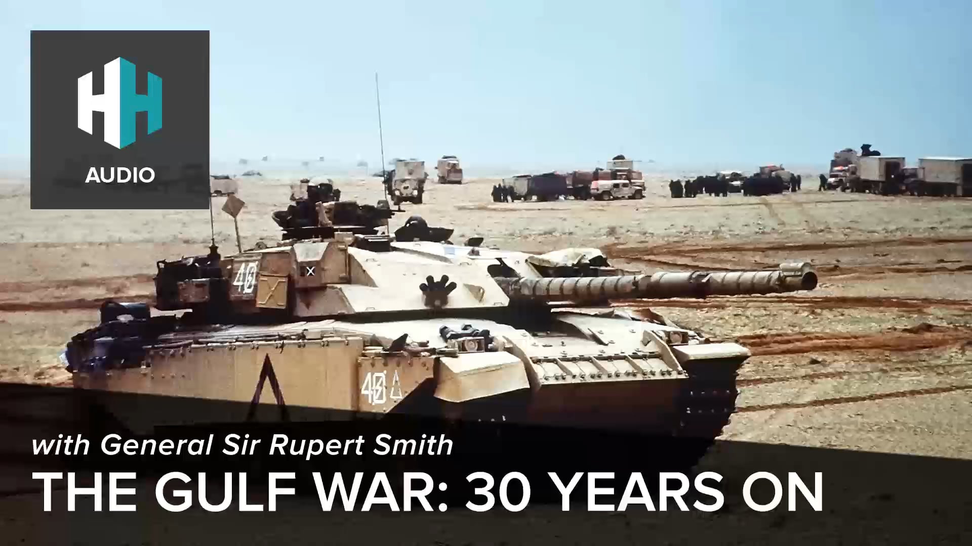 🎧 The Gulf War: 30 Years On