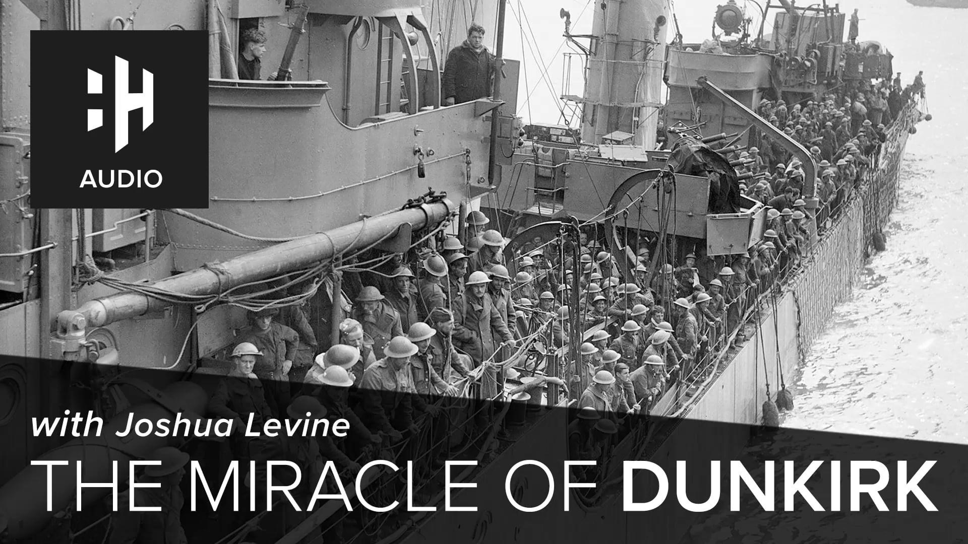 🎧 The Miracle of Dunkirk