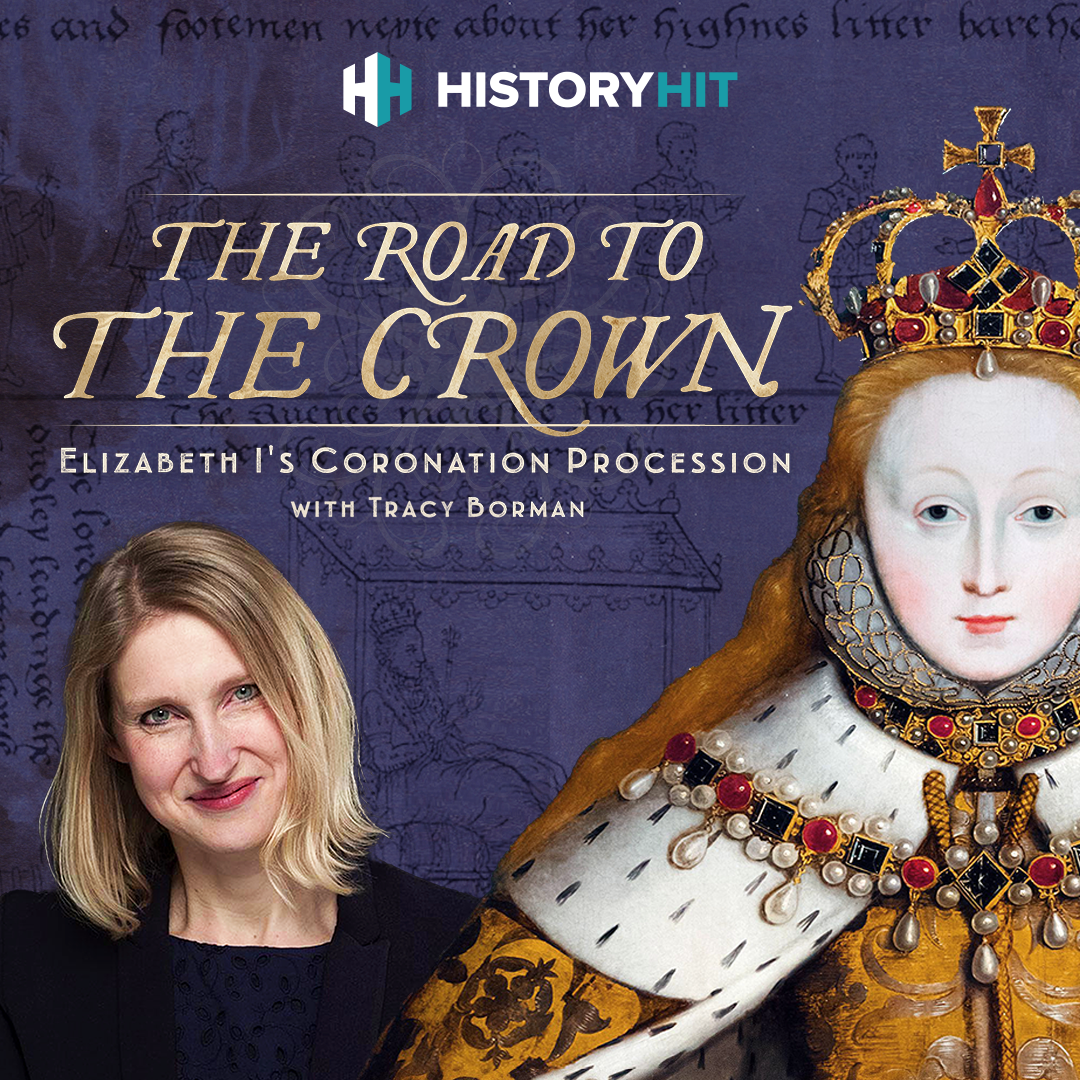 The Road to the Crown - Elizabeth I's Coronation Procession