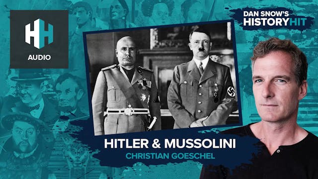 🎧 Hitler and Mussolini