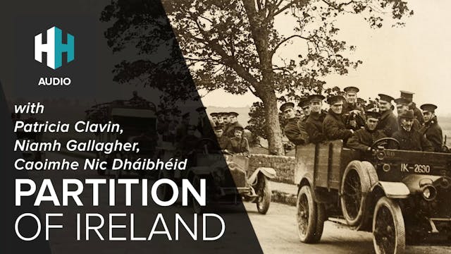 🎧 The Partition of Ireland
