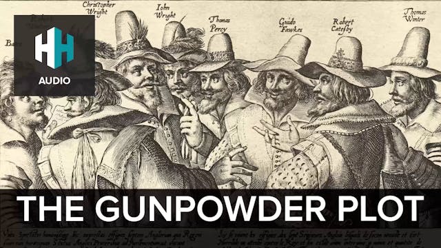 🎧 The Gunpowder Plot