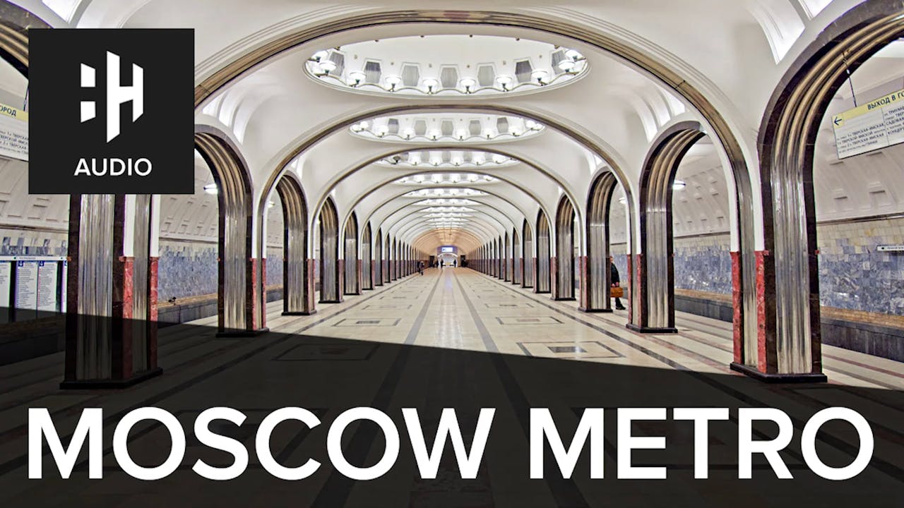 🎧 Moscow Metro History Hit