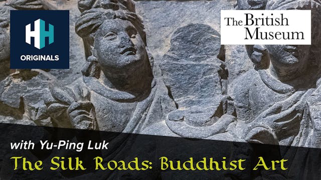 The Silk Roads: Buddhist Art