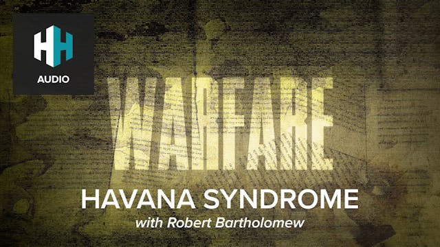 🎧 Havana Syndrome