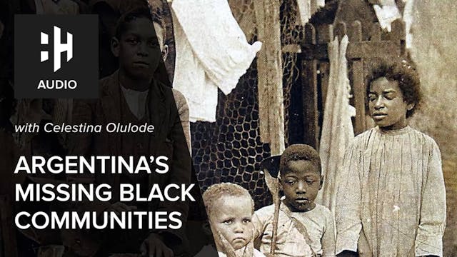 🎧 Argentina's Missing Black Communiti...