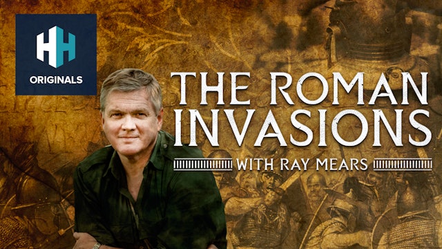 The Roman Invasions: With Ray Mears