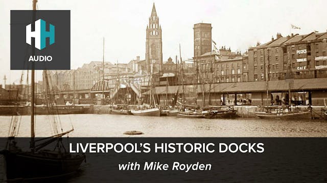 🎧Liverpool's Historic Docks