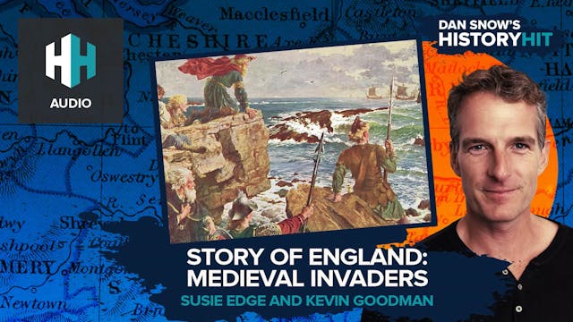 🎧 2. Story of England: Medieval Invaders