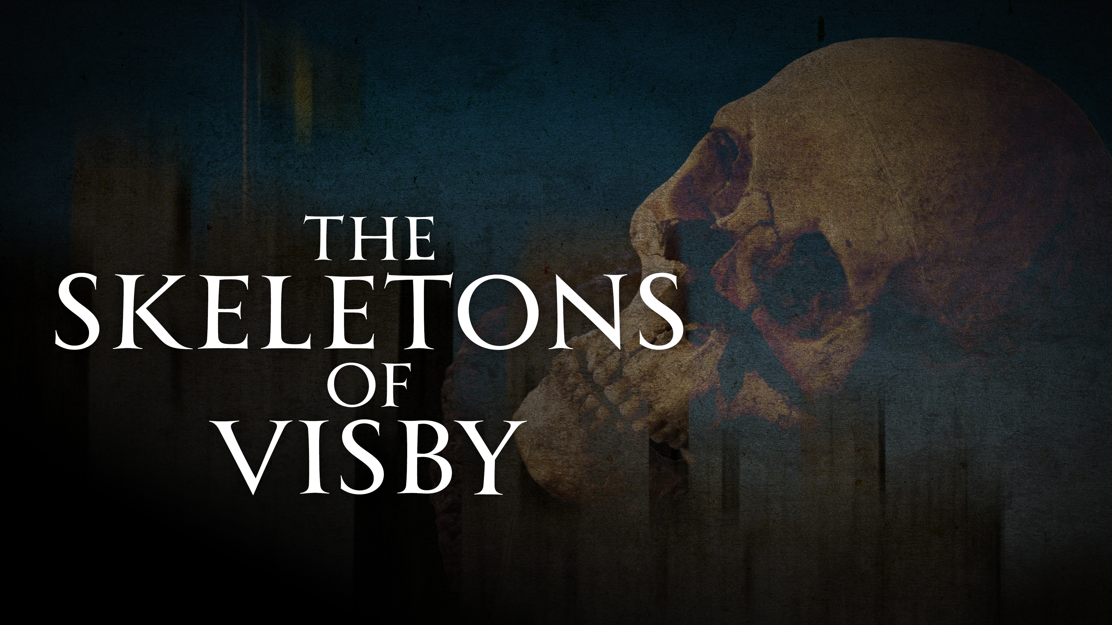 The Skeletons of Visby