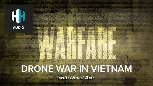 🎧 Drone War in Vietnam