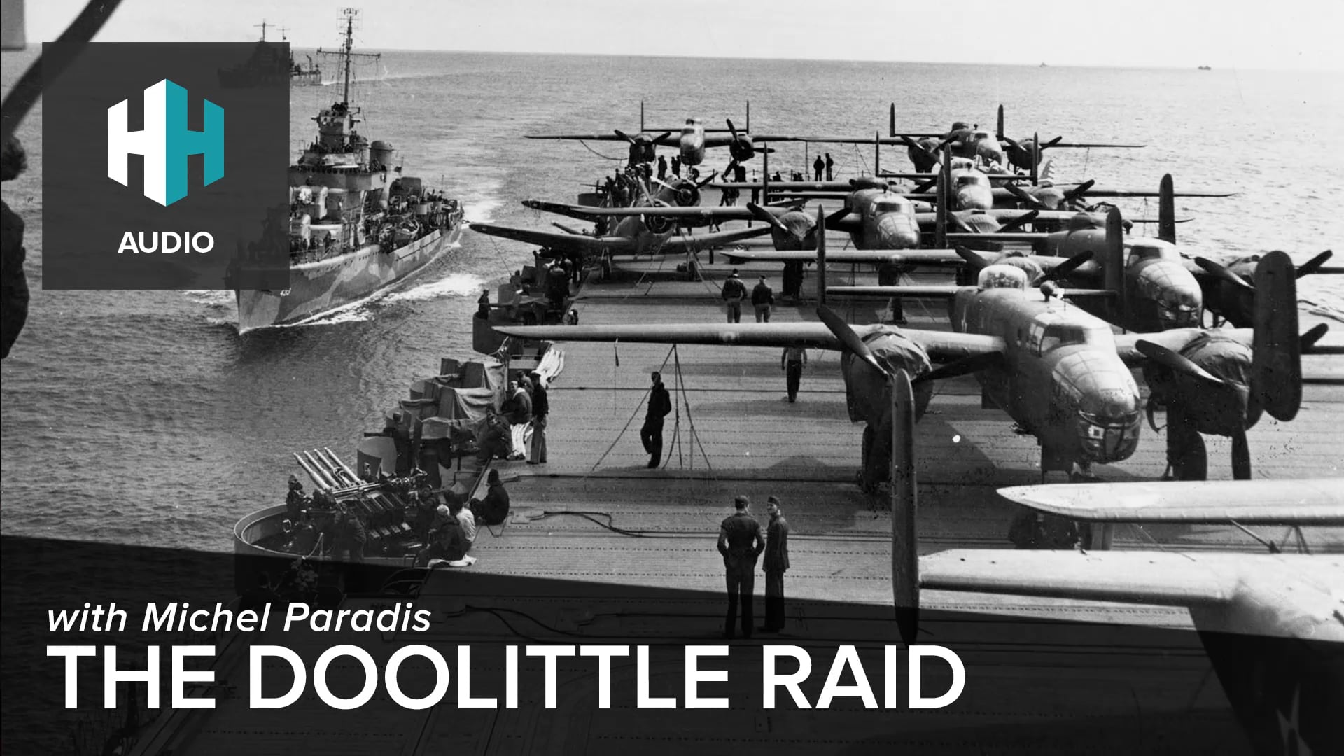 🎧 The Doolittle Raid