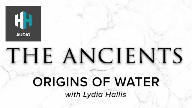 🎧 Origins of Water