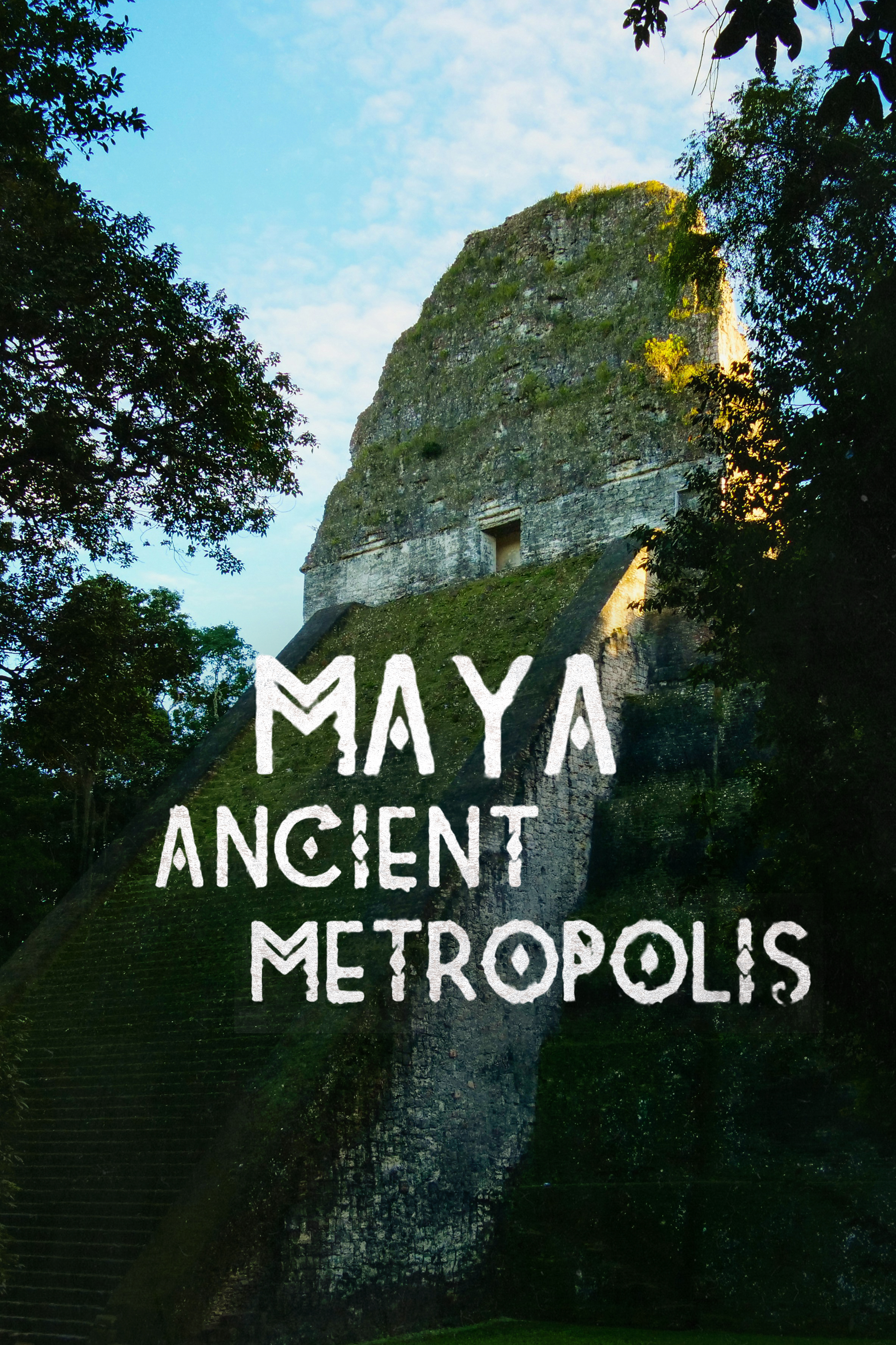 Maya: Ancient Metropolis