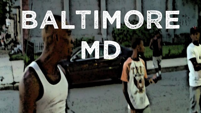 History Of Tha Streetz: Baltimore