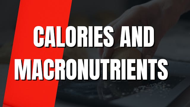 Calories & Macronutrients 