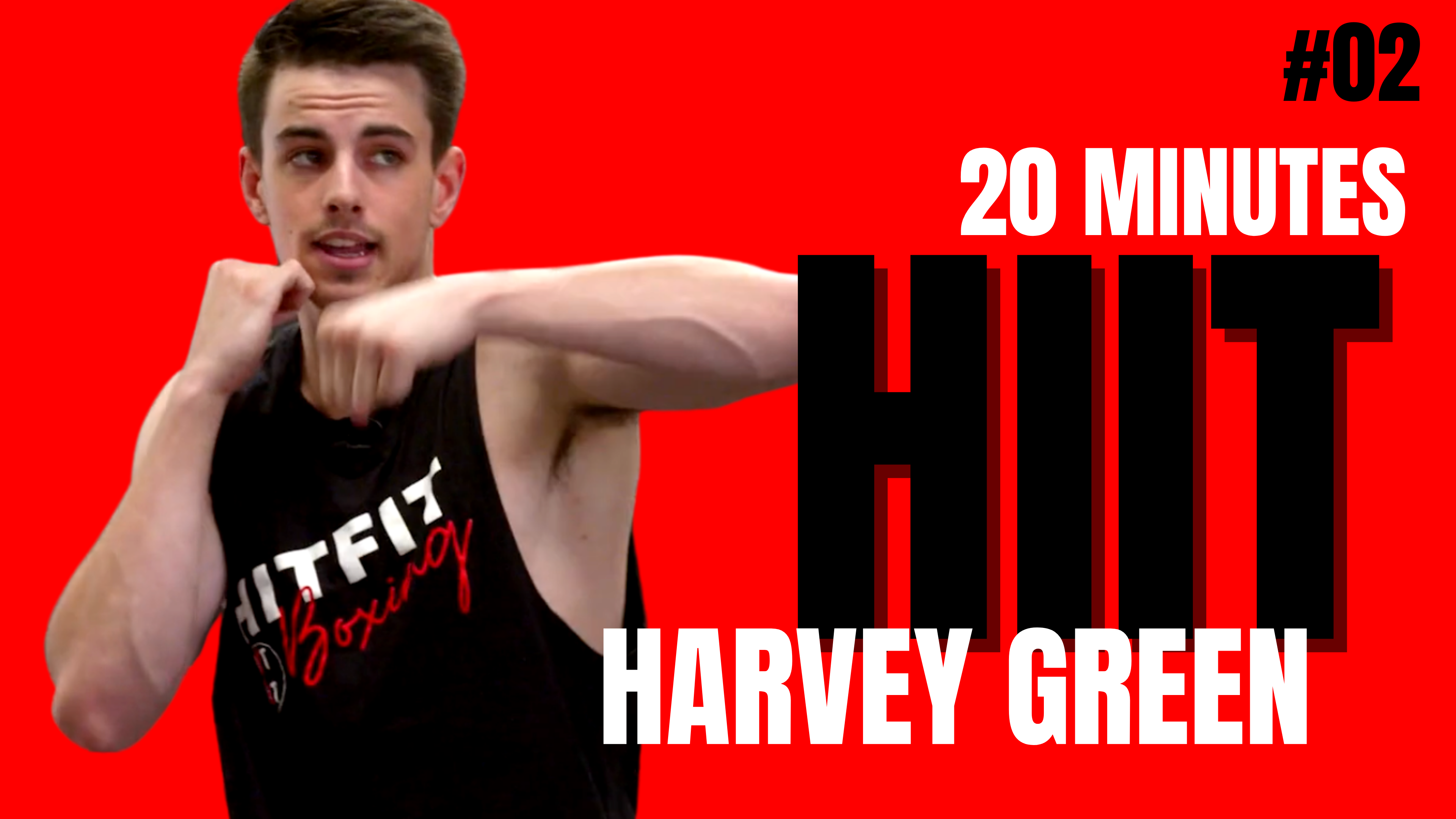 20-MIN HIIT #02 - Harvey Green
