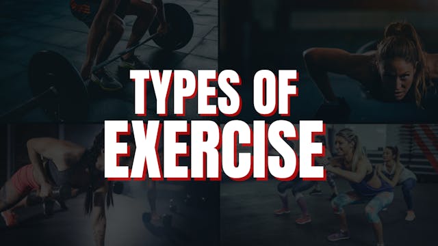 Types of Exercise