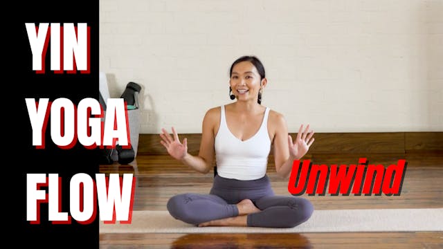 YIN YOGA FLOW - Unwind