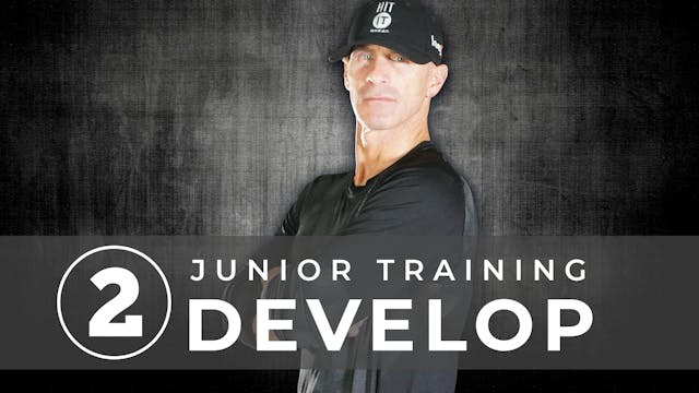 Junior Training: Develop 2