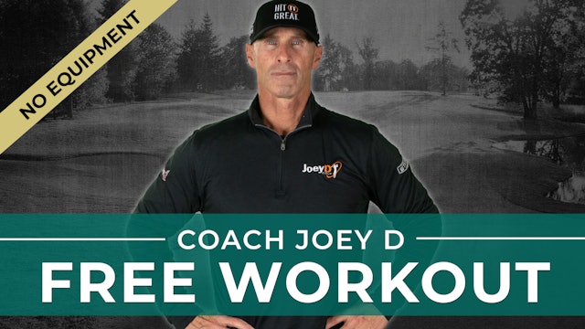 Coach Joey D: No Equipment? No Problem!