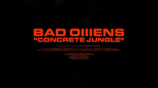 Bad Omens - Concrete Jungle FINAL H264