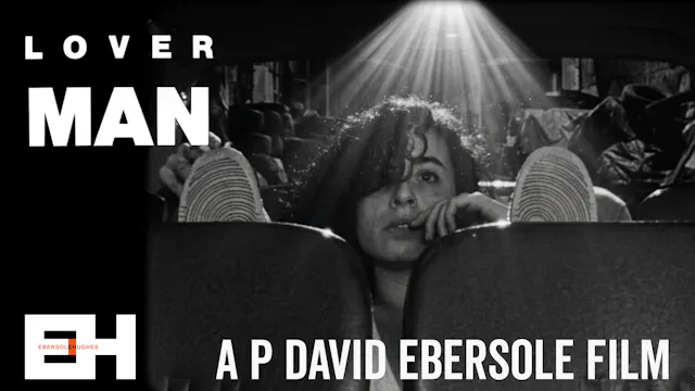 LOVER MAN - P David Ebersole's 1986 Best Film NYU