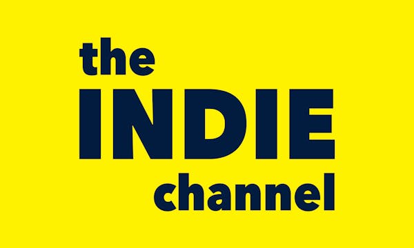 the INDIE channel