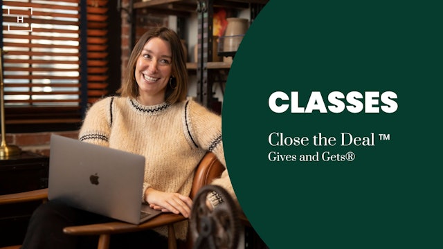 Classes: Close the Deal™