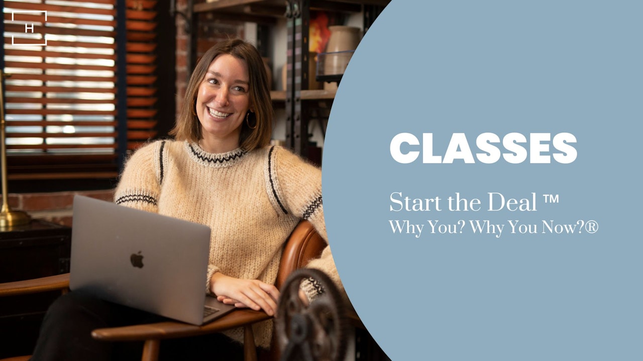 Classes: Start the Deal™
