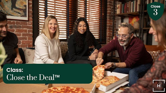 Class: Close The Deal™: Closing for t...