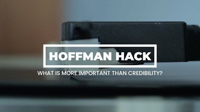 Hack: What Is More Important Than Credibility?