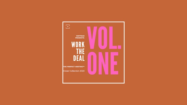 Work The Deal: Volume I