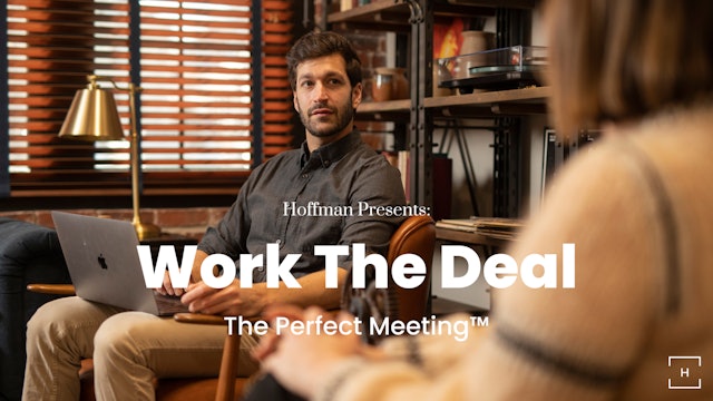 Work the Deal: The Perfect Meeting™