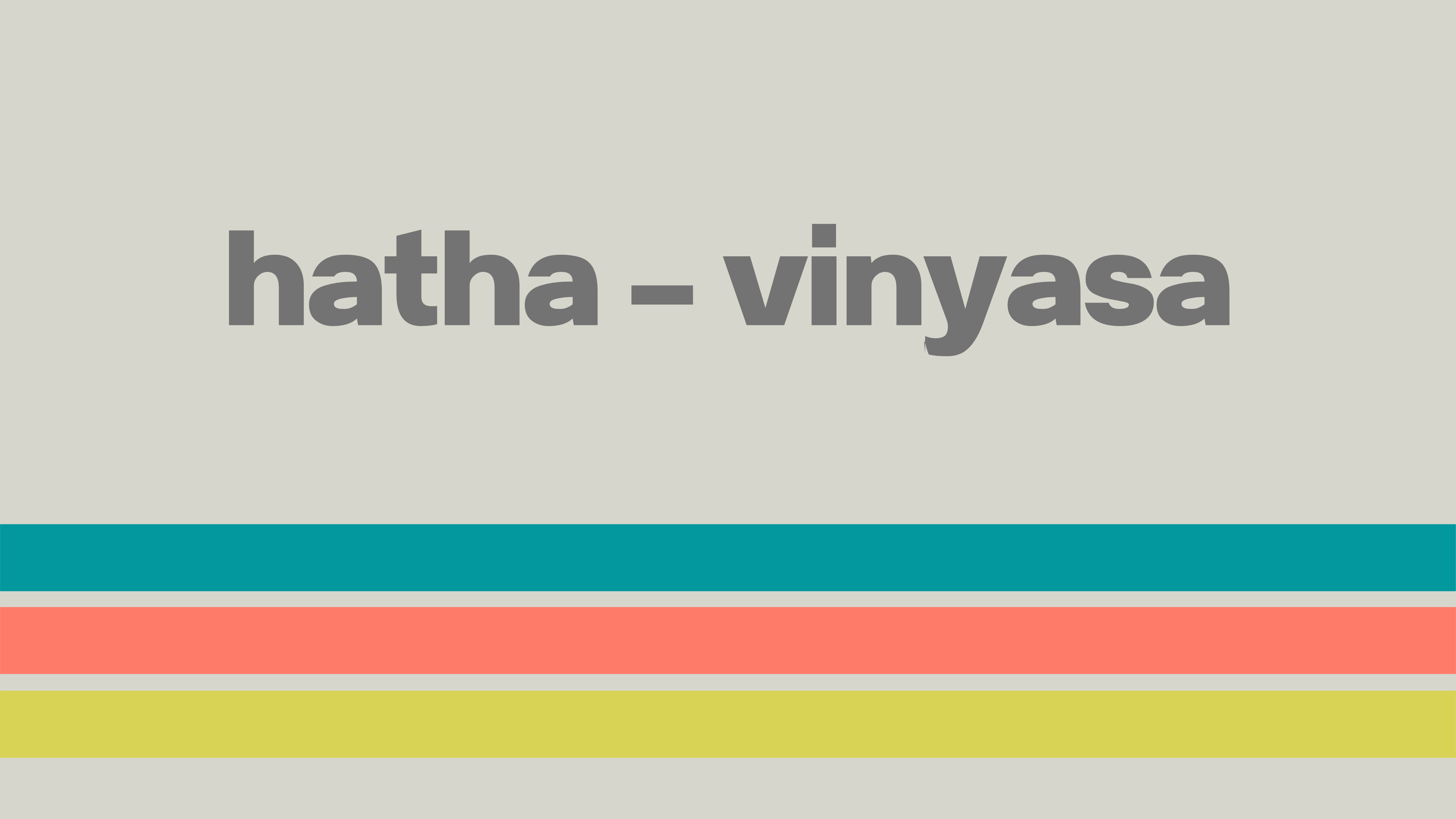 Hatha Vinyasa
