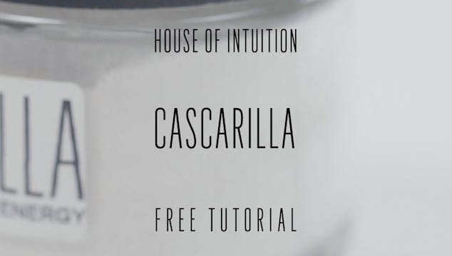 House of Intuition's  Cascarilla