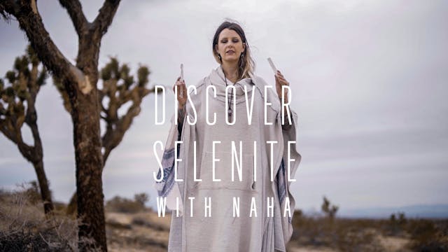 Discover Selenite