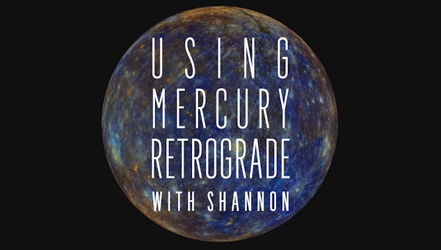 Using Mercury Retrograde
