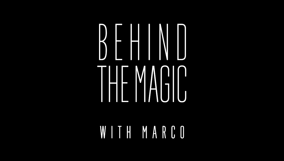 Behind the Magic: Interviews