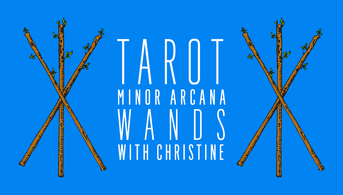 Minor Arcana Wands