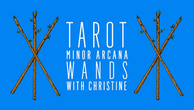 Minor Arcana Wands