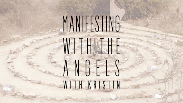 Manifesting with the Angels