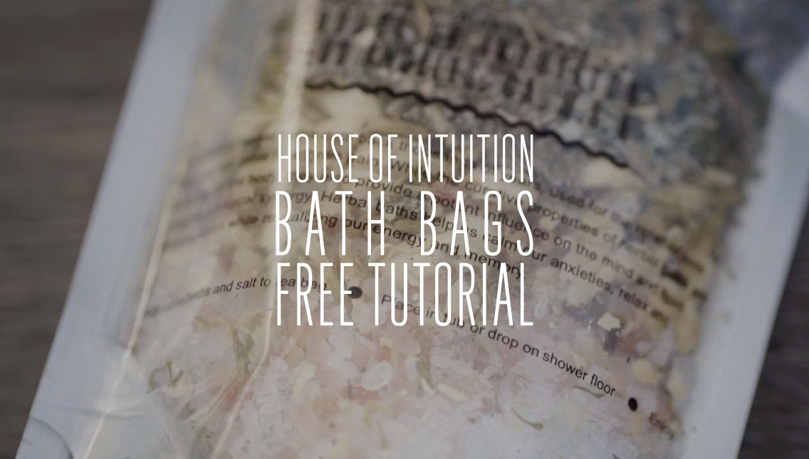 House of Intuition's Bath Bags