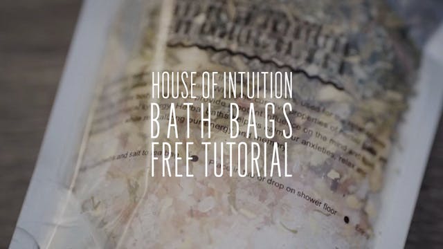 House of Intuition's Bath Bags